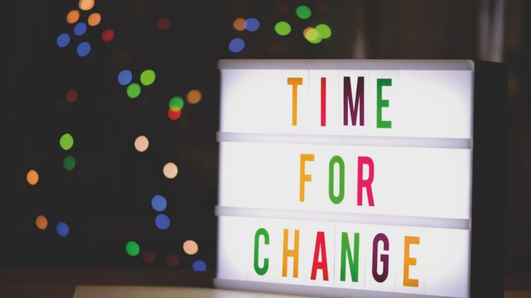 image of a picture that says time for change